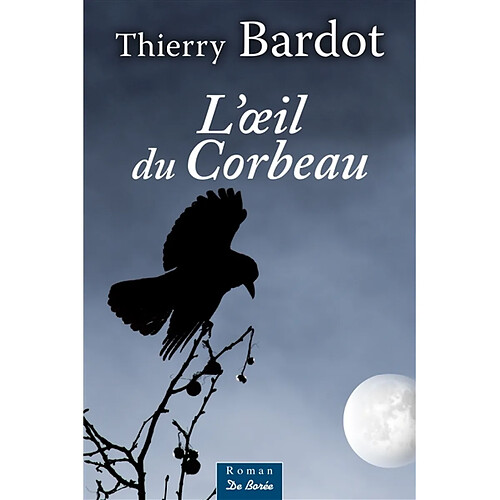 L'oeil du corbeau · Occasion