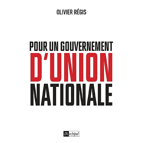Pour un gouvernement d'union nationale · Occasion