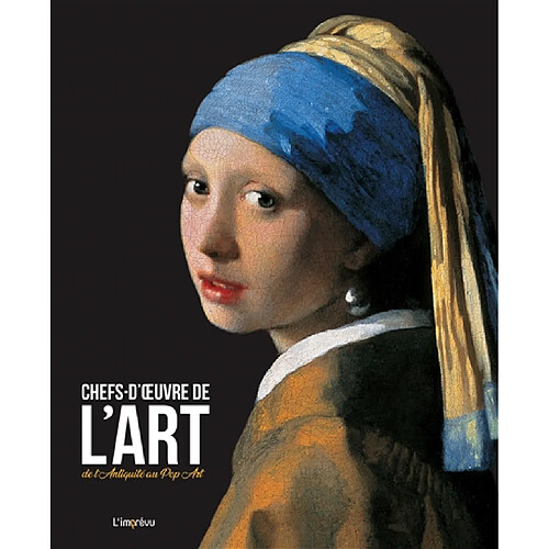 Chefs-d'oeuvre de l'art : de l'Antiquité au pop art · Occasion
