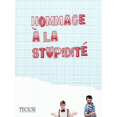 Hommage à la stupidité · Occasion