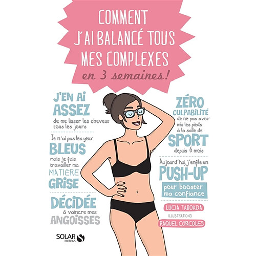 Comment j'ai balancé tous mes complexes en 3 semaines ! · Occasion