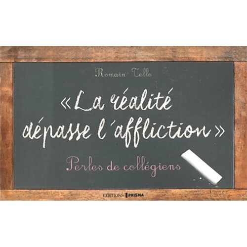 La réalité dépasse l'affliction : perles de collégiens · Occasion
