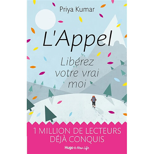 L'appel : libérez votre vrai moi · Occasion