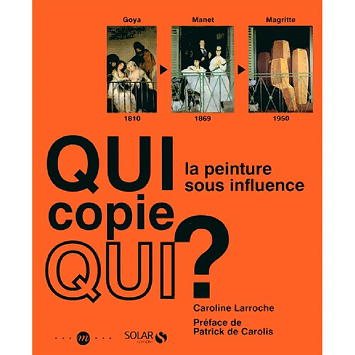 Qui copie qui ? : la peinture sous influence · Occasion