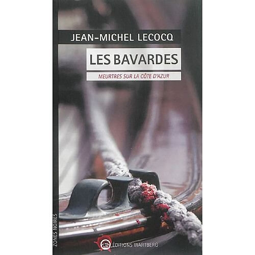Les bavardes : meurtres sur la Côte d'Azur · Occasion