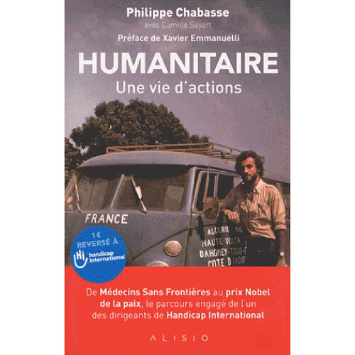 Humanitaire : une vie d'actions · Occasion