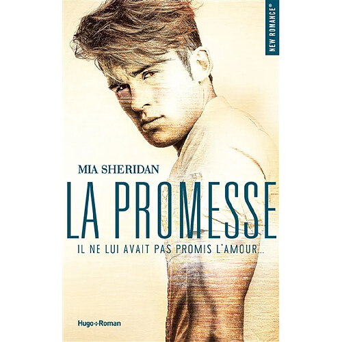 La promesse : il ne lui avait pas promis l'amour... · Occasion