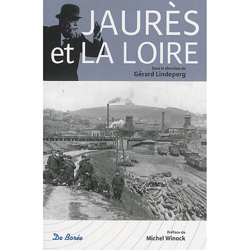 Jaurès et la Loire · Occasion