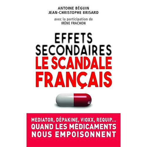 Effets secondaires : le scandale français · Occasion