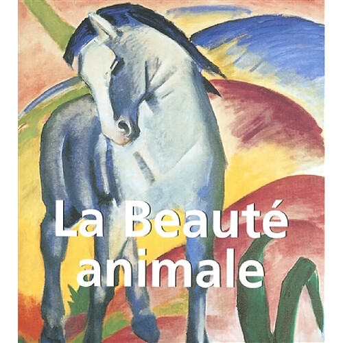 La beauté animale · Occasion