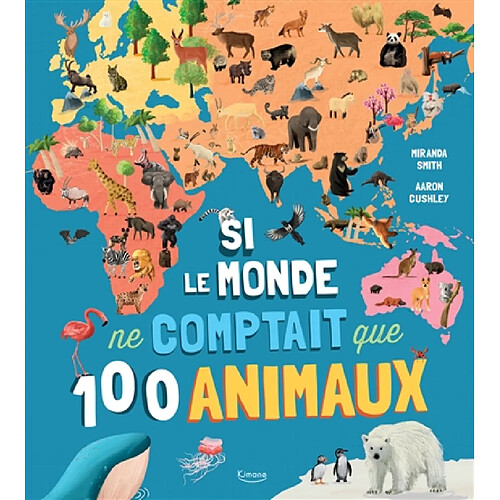 Si le monde ne comptait que 100 animaux · Occasion