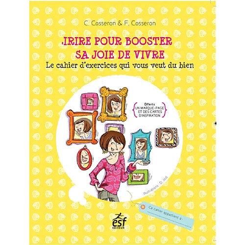 Rire pour booster sa bonne humeur : le cahier d'exercices qui vous veut du bien · Occasion