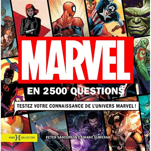 Marvel en 2.500 questions : testez votre connaissance de l'univers Marvel ! · Occasion