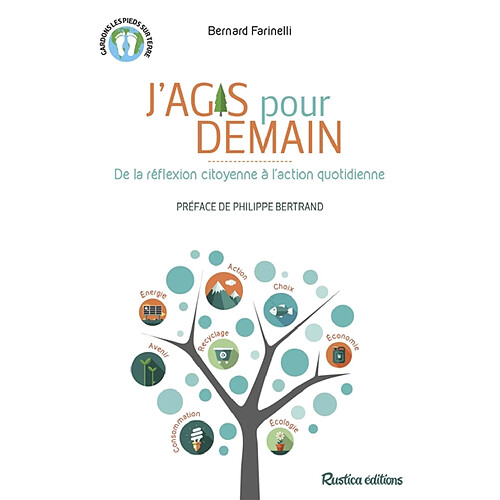 J'agis pour demain : de la réflexion citoyenne à l'action quotidienne · Occasion