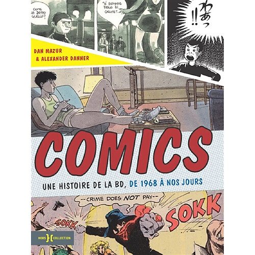Comics : une histoire de la BD, de 1968 à nos jours · Occasion