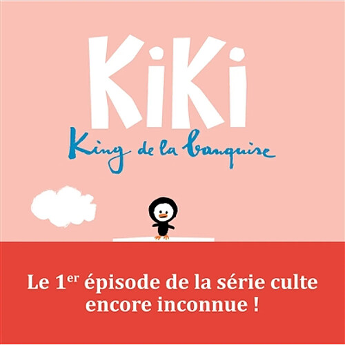 Kiki, king de la banquise · Occasion