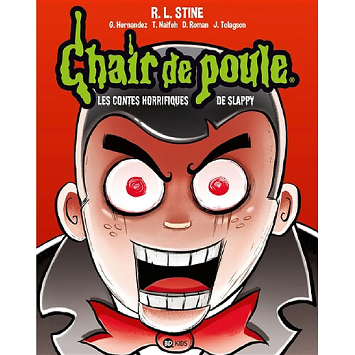 Chair de poule : les contes horrifiques de Slappy : la BD · Occasion