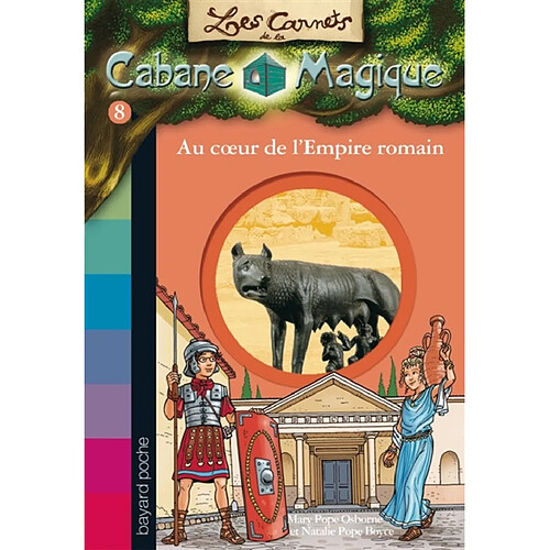 Les carnets de la Cabane magique. Vol. 8. Au coeur de l'Empire romain · Occasion