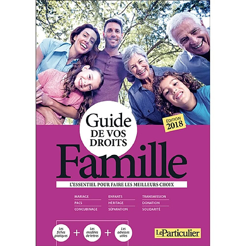 Guide de vos droits : famille : l'essentiel pour faire les meilleurs choix · Occasion
