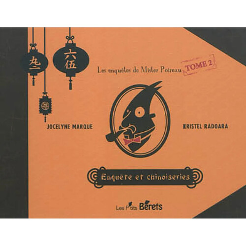 Les enquêtes de mister Poireau. Vol. 2. Enquête et chinoiseries · Occasion