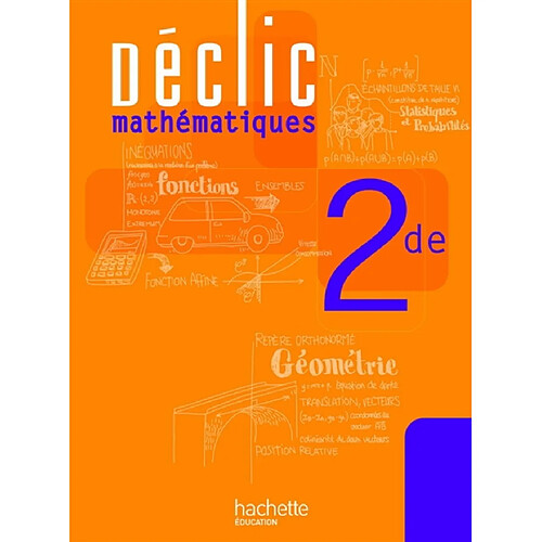 Mathématiques, 2de : livre de l'élève · Occasion