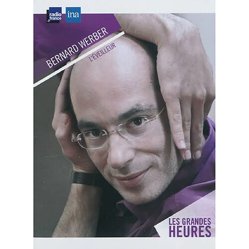 Bernard Werber, l'éveilleur · Occasion