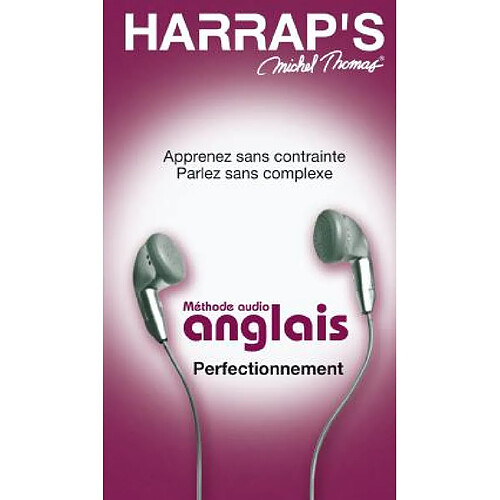 Méthode audio anglais, perfectionnement : apprenez sans contrainte, parlez sans complexe · Occasion