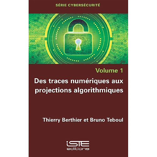 Des traces numériques aux projections algorithmiques