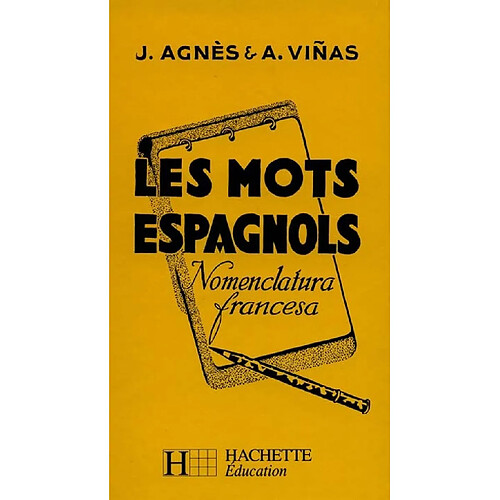 Les Mots espagnols groupés d'après le sens · Occasion