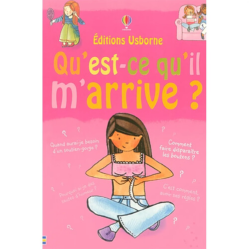Qu'est-ce qu'il m'arrive ? : filles · Occasion