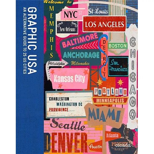 Graphic USA : An Alternative Guide to 25 US Cities · Occasion