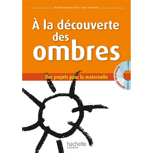 A la découverte des ombres · Occasion