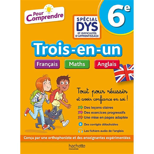 Trois-en-un français, maths, anglais : 6e spécial dys et difficultés d'apprentissage · Occasion