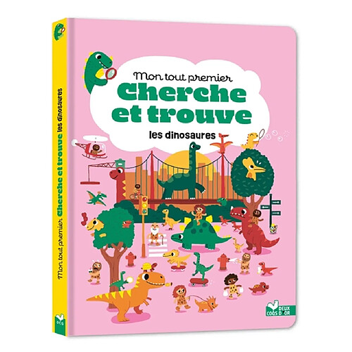 Les dinosaures : mon tout premier cherche et trouve · Occasion