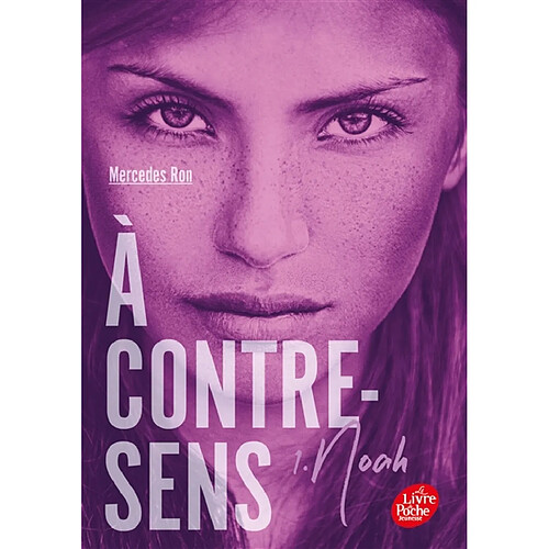 A contre-sens. Vol. 1. Noah · Occasion