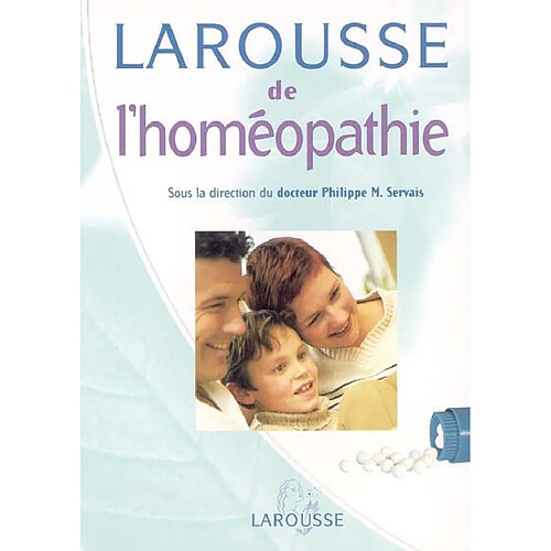 Larousse de l'homéopathie · Occasion