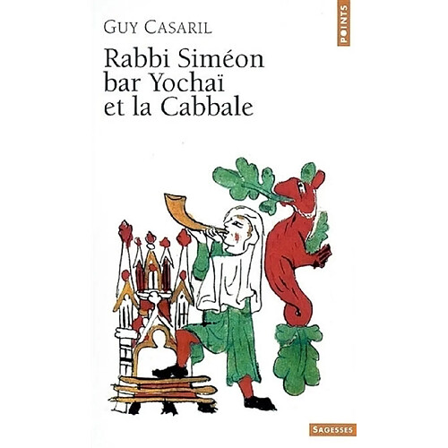 Rabbi Siméon bar Yochaï et la cabbale · Occasion
