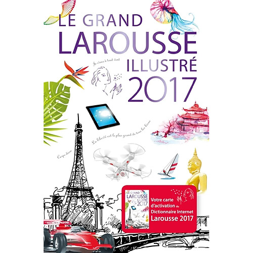 Le grand Larousse illustré 2017 · Occasion