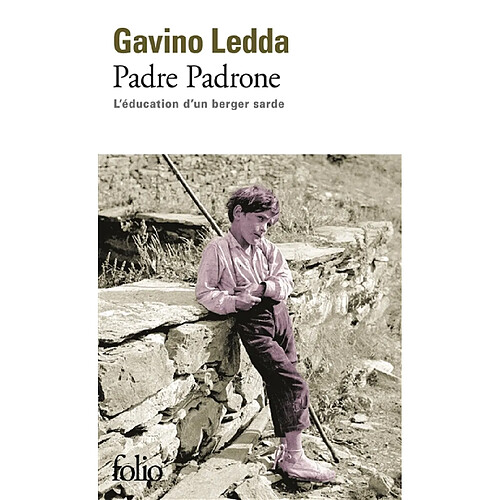 Padre Padrone. L'éducation d'un berger sarde · Occasion