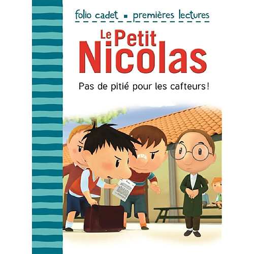 Le Petit Nicolas. Vol. 21. Pas de pitié pour les cafteurs ! · Occasion