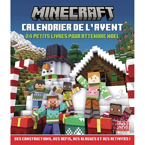 Minecraft, calendrier de l'Avent : 24 petits livres pour attendre Noël : des constructions, des défis, des blagues et des activités !
