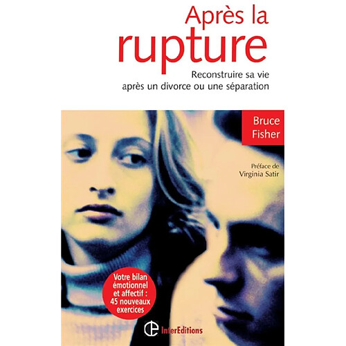 Après la rupture : reconstruire sa vie après un divorce ou une séparation · Occasion