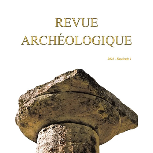 Revue archéologique, n° 1 (2023) · Occasion