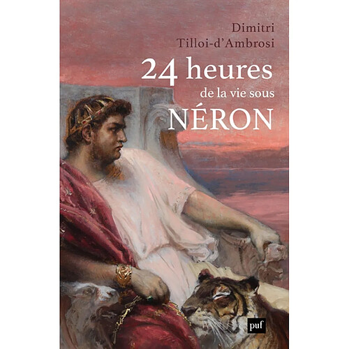 24 heures de la vie sous Néron · Occasion