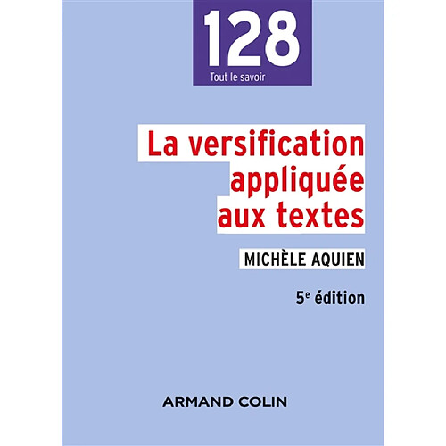 La versification appliquée aux textes · Occasion