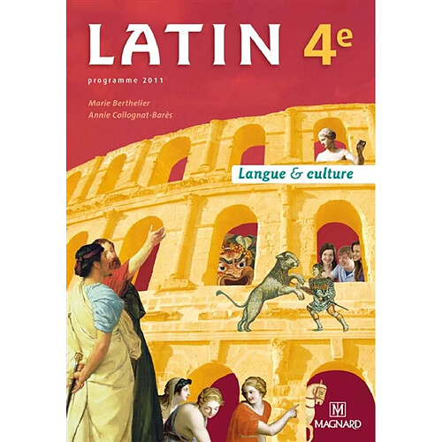 Latin 4e : langue & culture : programme 2011 · Occasion