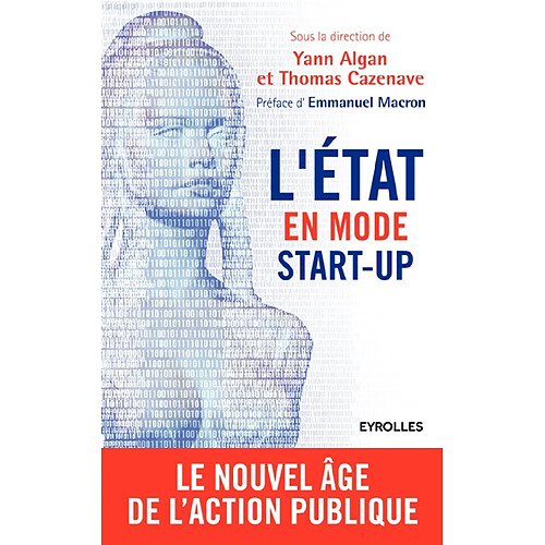 L'Etat en mode start-up : le nouvel âge de l'action publique · Occasion