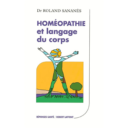 Homéopathie et langage du corps · Occasion