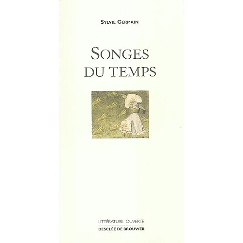 Songes du temps · Occasion