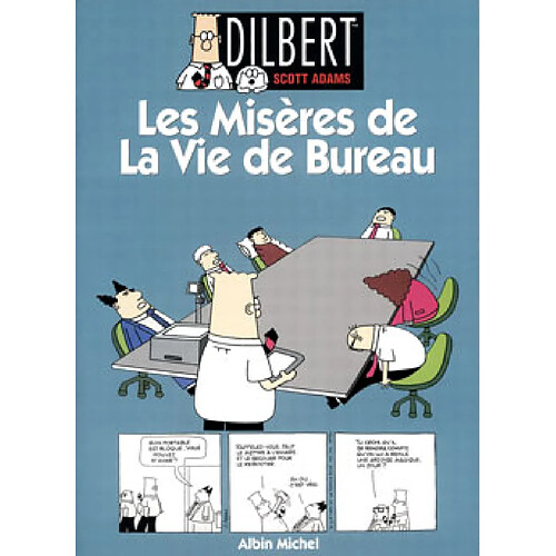 Dilbert. Vol. 1. Les misères de la vie de bureau · Occasion